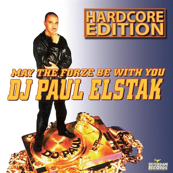 Paul Elstak - May The Forze Be With You (Hardcore Edition) in the group VINYL / Upcoming releases / Dance-Techno at Bengans Skivbutik AB (5682180)