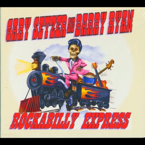 Gary Setzer And Barry Ryan - Rockabilly Express in the group CD / New releases / Pop-Rock at Bengans Skivbutik AB (5682198)