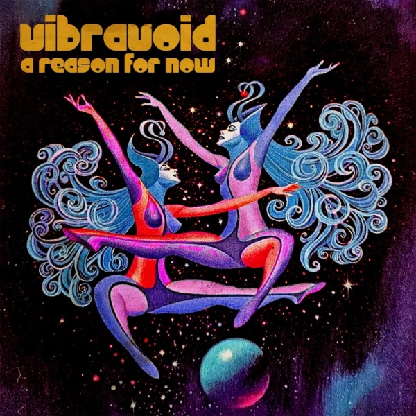 Vibravoid - A Reason For Now in the group CD / Upcoming releases / Pop-Rock at Bengans Skivbutik AB (5682271)