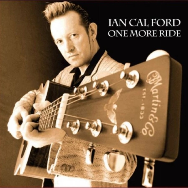 Ian Calford - One More Ride in the group CD / New releases / Pop-Rock at Bengans Skivbutik AB (5682312)