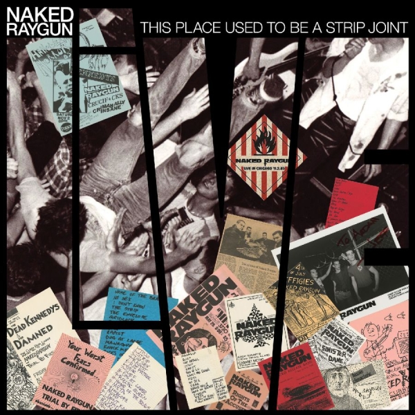 Naked Raygun - This Place Used To Be A Strip Joint in the group VINYL / Upcoming releases / Pop-Rock at Bengans Skivbutik AB (5682434)