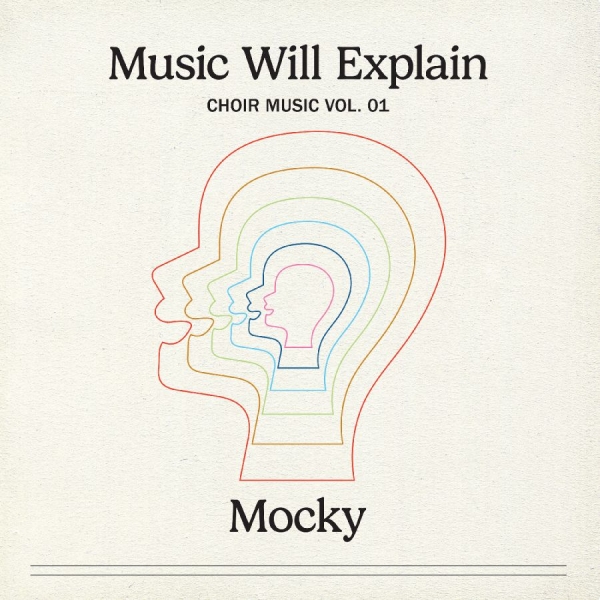 Mocky - Music Will Explain (Choir Music Vol in the group VINYL / Pop-Rock at Bengans Skivbutik AB (5682787)