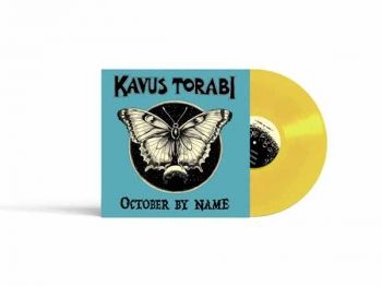 Kavus Torabi - October By Name (Yellow Vinyl Lp) in the group VINYL / Upcoming releases / Pop-Rock at Bengans Skivbutik AB (5682828)