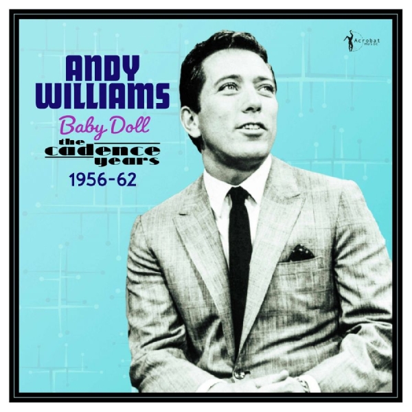 Andy Williams - Baby Doll - The Cadence Years 1956- in the group VINYL / Upcoming releases / Jazz at Bengans Skivbutik AB (5682837)