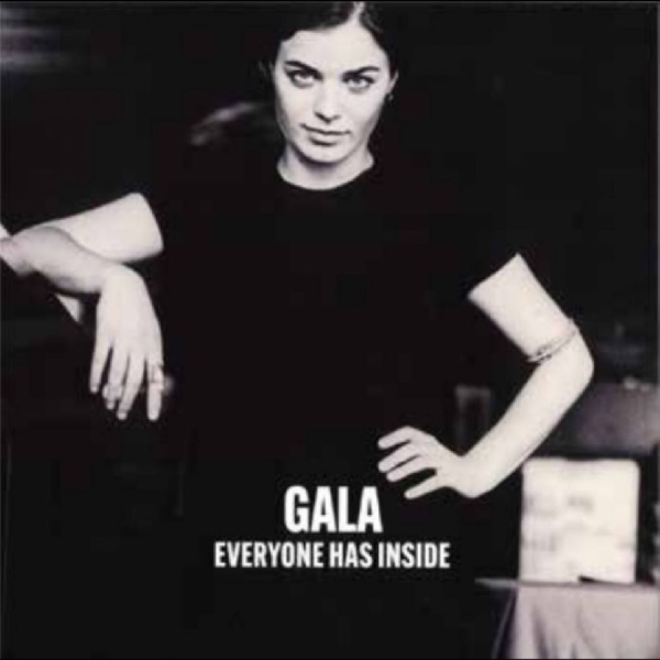 Gala - Everyone Has Inside in the group OUR PICKS / Frontpage - Vinyl New & Forthcoming at Bengans Skivbutik AB (5682911)