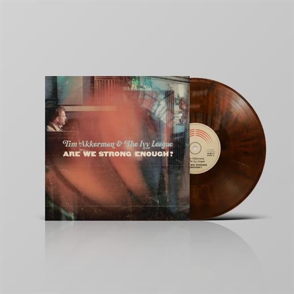 Tim Akkerman & The Ivy League - Are We Strong Enough? in the group VINYL / Upcoming releases / Pop-Rock at Bengans Skivbutik AB (5682948)