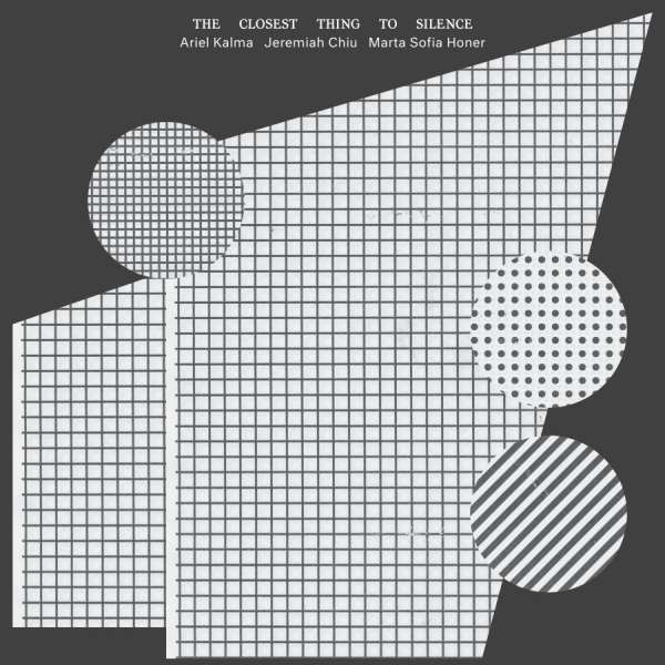 Ariel Kalma Jeremiah Chiu Marta S - The Closest Thing To Silence (2026 in the group VINYL / Upcoming releases / Dance-Techno at Bengans Skivbutik AB (5682967)