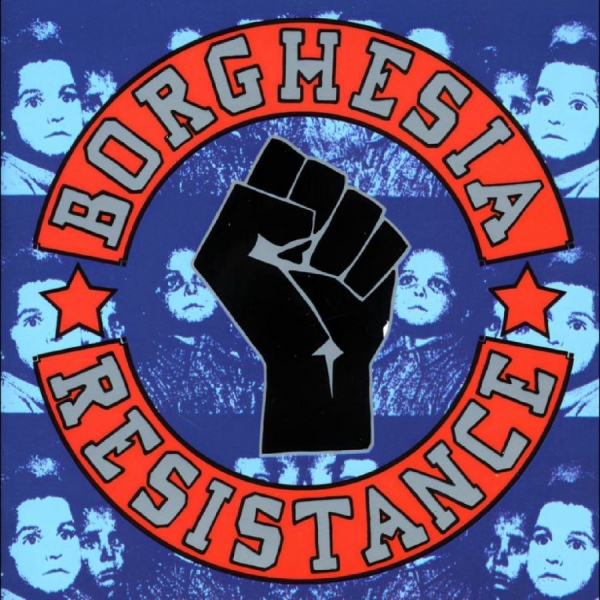 Borghesia - Resistance in the group CD / Upcoming releases / Pop-Rock at Bengans Skivbutik AB (5683015)