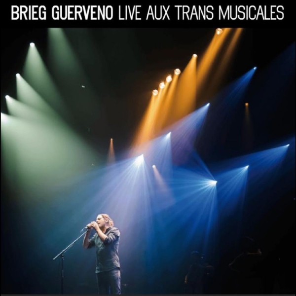 Brieg Guerveno - Live Aux Trans in the group VINYL / Upcoming releases / Pop-Rock at Bengans Skivbutik AB (5683046)