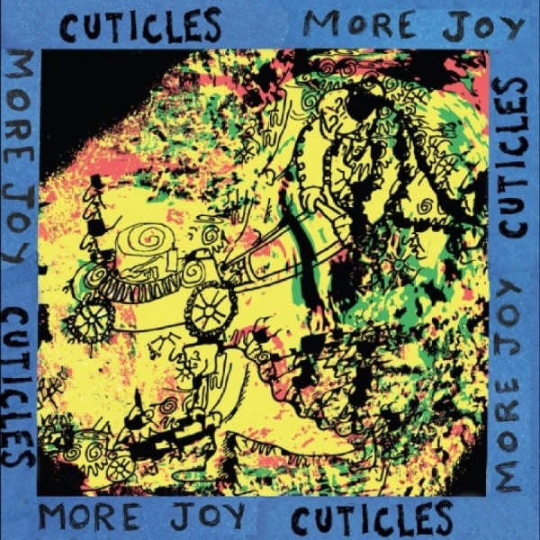 Cuticles - More Joy in the group VINYL / Upcoming releases / Pop-Rock at Bengans Skivbutik AB (5683195)