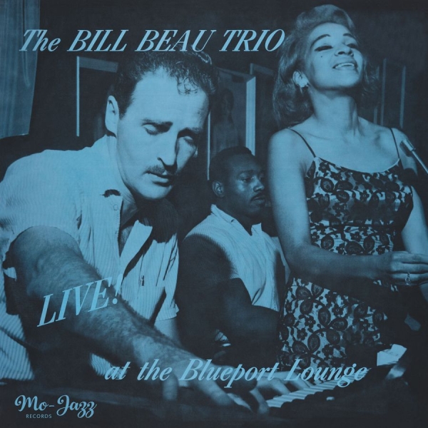 Bill Beau Trio - Live At The Blueport Lounge in the group VINYL / Upcoming releases / Jazz at Bengans Skivbutik AB (5683246)