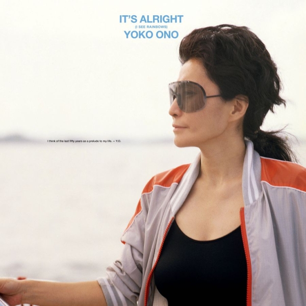 Yoko Ono - It's Alright (I See Rainbows) in the group VINYL / Upcoming releases / Pop-Rock at Bengans Skivbutik AB (5683642)