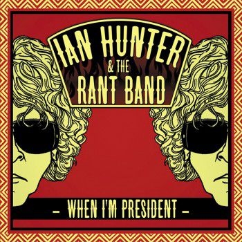 Hunter Ian - When I'm President in the group CD / Bestsellers at Bengans Skivbutik AB (5684270)