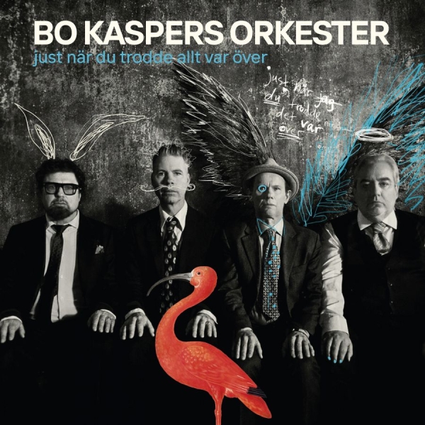 Bo Kaspers Orkester - Just När Du Trodde Allt Var Över in the group CD / Upcoming releases / Pop-Rock at Bengans Skivbutik AB (5684407)