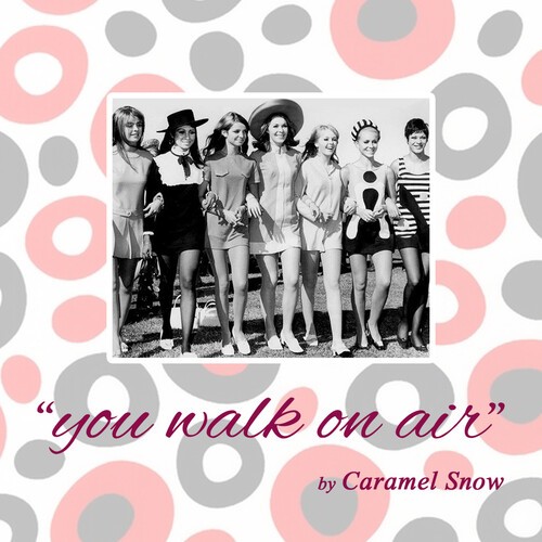 Caramel Snow - You Walk On Air Ep in the group CD / Pop-Rock at Bengans Skivbutik AB (5684438)