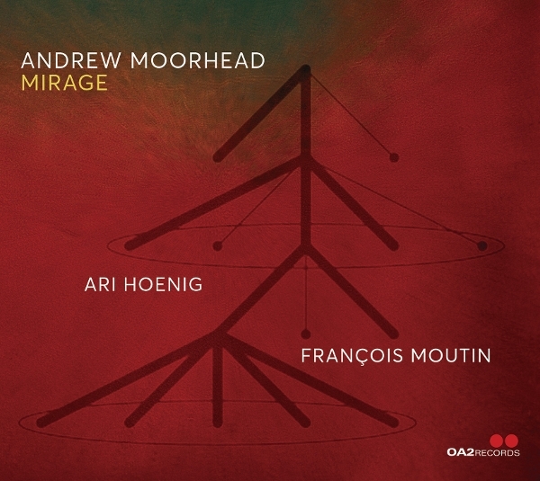Andrew Moorhead - Mirage in the group CD / Upcoming releases / Jazz at Bengans Skivbutik AB (5684512)
