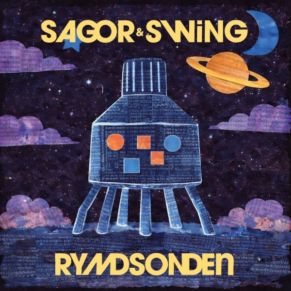 Sagor & Swing - Rymdsonden in the group VINYL / Upcoming releases / Pop-Rock at Bengans Skivbutik AB (5684530)