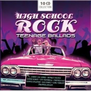 Blandade Artister - Highschool Rock Teenage Ballads in the group CD / Övrigt at Bengans Skivbutik AB (568461)