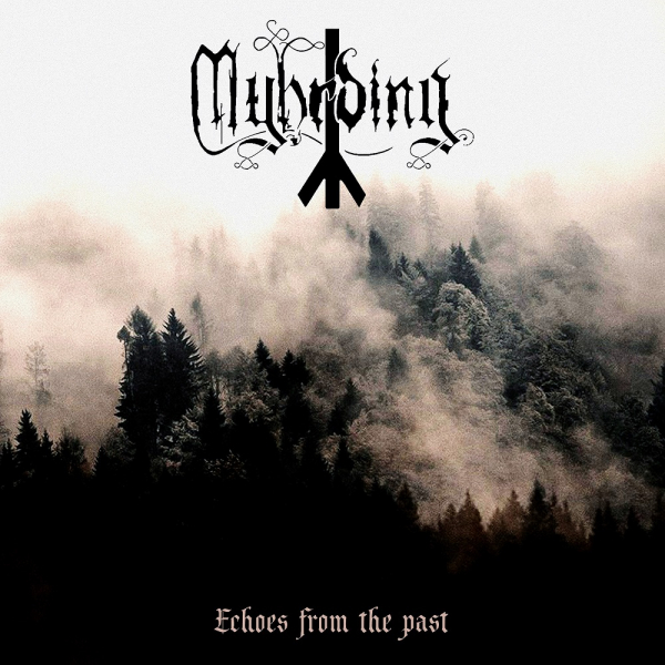 Myhrding - Echoes From The Past (CD) in the group CD / Upcoming releases / Hårdrock at Bengans Skivbutik AB (5684677)