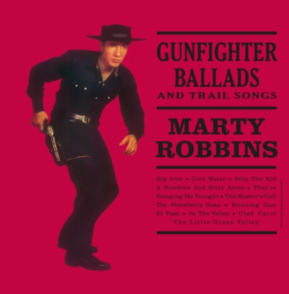 Marty Robbins - Gunfighter Ballads And Trail Songs in the group VINYL / Bestsellers at Bengans Skivbutik AB (5685616)