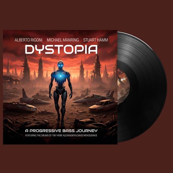 Alberto Rigoni & Michael Manring & Stuart Hamm - Dystopia in the group VINYL / Bestsellers at Bengans Skivbutik AB (5685631)