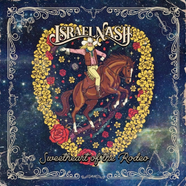 Israel Nash - Sweetheart Of The Rodeo in the group CD / Upcoming releases / Country,Pop-Rock at Bengans Skivbutik AB (5685712)