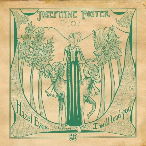 Josephine Foster - Hazel Eyes I Will Lead You in the group OTHER / Kommande - alla format at Bengans Skivbutik AB (5685798)