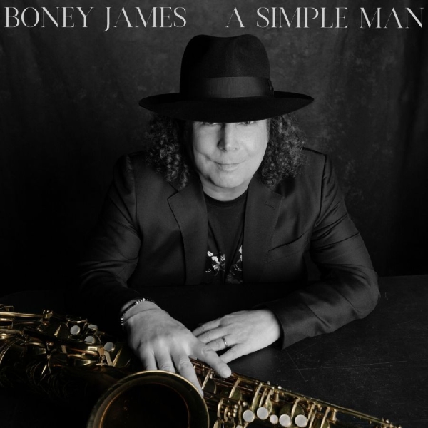 Boney James - A Simple Man in the group CD / Upcoming releases / Jazz at Bengans Skivbutik AB (5685937)