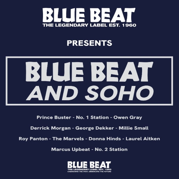 Various Artists - Blue Beat And Soho in the group VINYL / Upcoming releases / Reggae at Bengans Skivbutik AB (5686019)