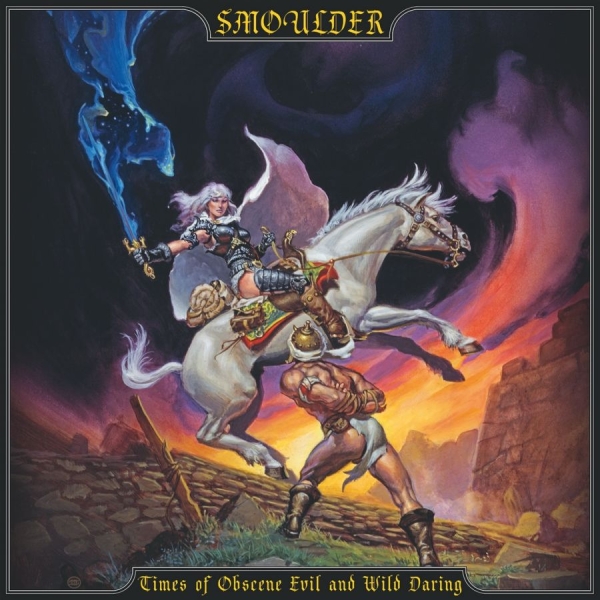 Smoulder - Times Of Obscene Evil And Wild in the group CD / Upcoming releases / Hårdrock at Bengans Skivbutik AB (5686080)