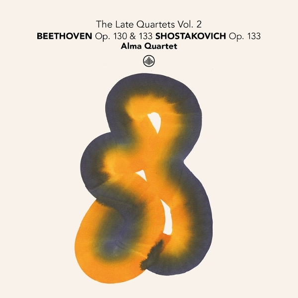 Alma Quartet - The Late Quartets Vol. 2: Beethoven Op. 130 & 133 - Shostakovich Op. 133 in the group CD / Upcoming releases / Classical at Bengans Skivbutik AB (5686129)
