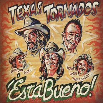 Texas Tornados - Esta Bueno ! in the group CD / Bestsellers at Bengans Skivbutik AB (568626)