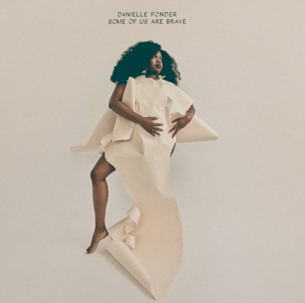 Danielle Ponder - Some Of Us Are Brave (Metallic Gold Vinyl) (I) in the group VINYL / Pop-Rock at Bengans Skivbutik AB (5686306)