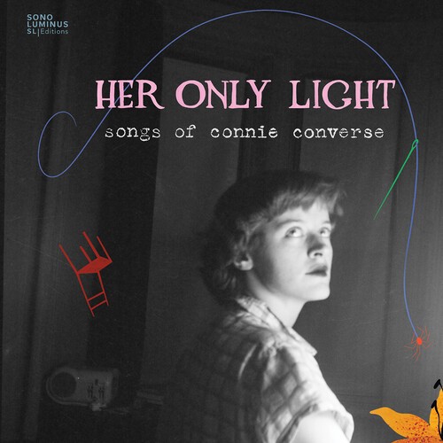 Connie Converse - Her Only Light - Songs in the group CD / Klassiskt at Bengans Skivbutik AB (5686346)
