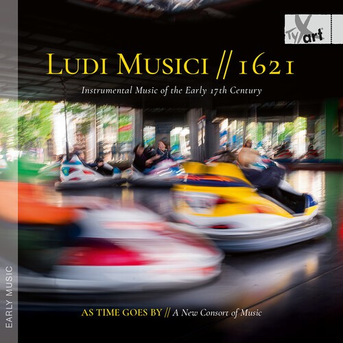 As Time Goes By – A New Consort Of - Ludi Musici // 1621 - Instrumental in the group CD / Klassiskt at Bengans Skivbutik AB (5686368)