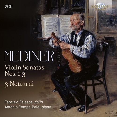Nikolai Medtner - Violin Sonatas Nos. 1-3, 3 Notturni in the group CD / Klassiskt at Bengans Skivbutik AB (5686403)