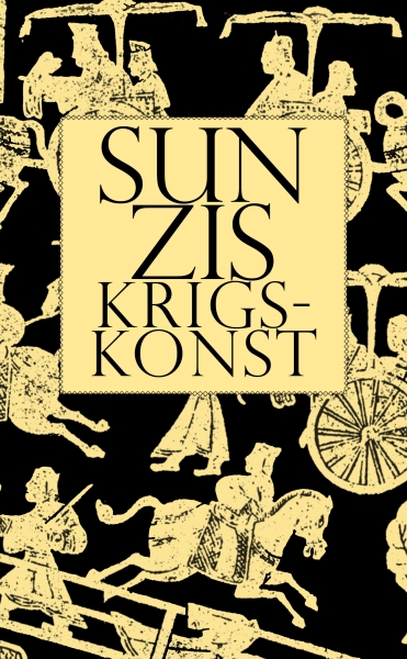 Sun Zi - Sun Zis Krigskonst in the group OTHER / Books at Bengans Skivbutik AB (5686495)