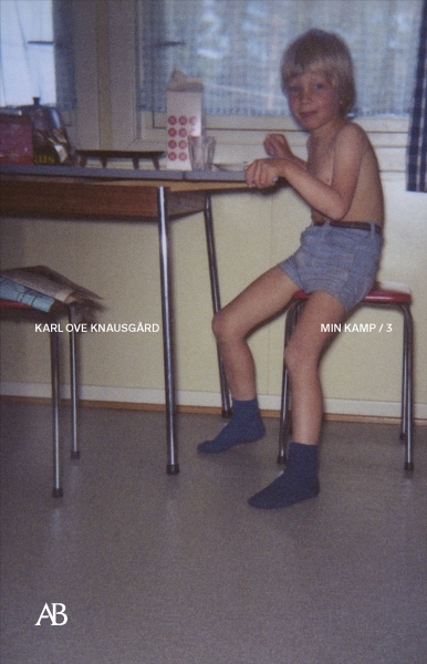 Karl Ove Knausgård - Min Kamp 3 in the group OTHER / Books / New releases at Bengans Skivbutik AB (5686505)