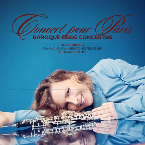 Celine Moinet - Concert Pour Paris - Baroque Oboe C in the group CD / Klassiskt at Bengans Skivbutik AB (5686556)