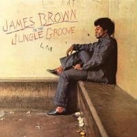 James Brown - In The Jungle Groove in the group CD / Pop-Rock at Bengans Skivbutik AB (568666)