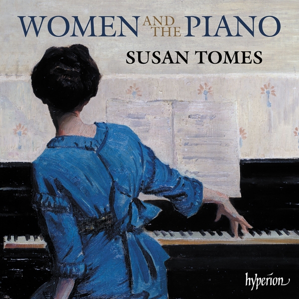 Susan Tomes - Women Composers & The Piano in the group CD / Upcoming releases / Classical at Bengans Skivbutik AB (5686755)