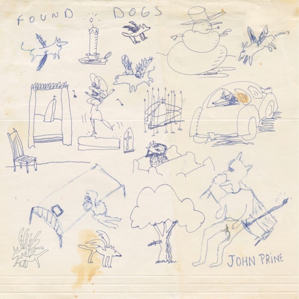 John Prine - Found Dogs in the group VINYL / Upcoming releases / World Music at Bengans Skivbutik AB (5686770)