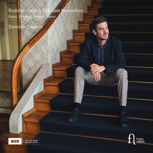 Dominic Chamot - Rudolph Ganz & The Last Romantics in the group CD / Klassiskt at Bengans Skivbutik AB (5687255)
