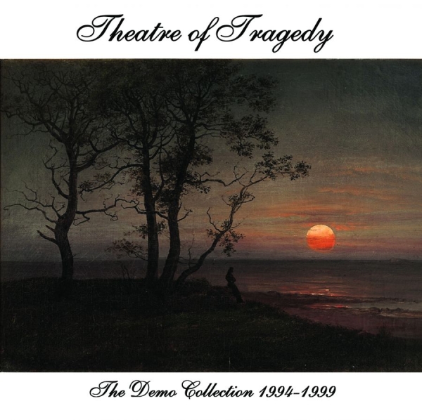 Theatre Of Tragedy - Demo Collection 1994-1999 The in the group CD / Upcoming releases / Hårdrock at Bengans Skivbutik AB (5687415)