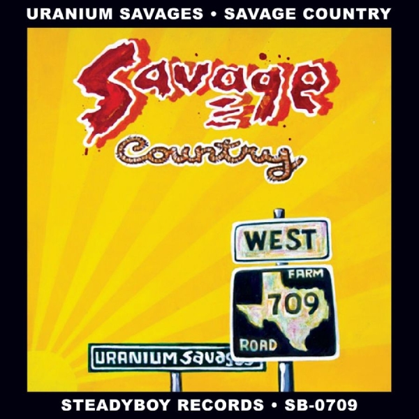 Uranium Savages - Savage Country in the group CD / Bestsellers at Bengans Skivbutik AB (5687459)