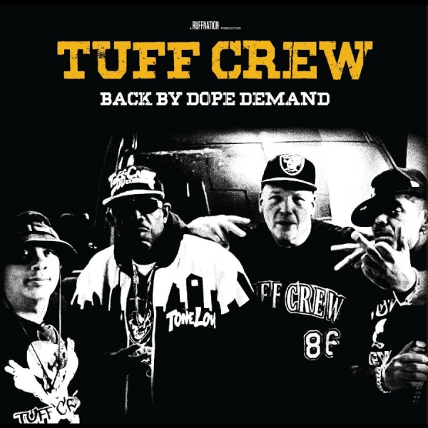 Tuff Crew - Back By Dope Demand in the group VINYL / Bestsellers at Bengans Skivbutik AB (5687585)