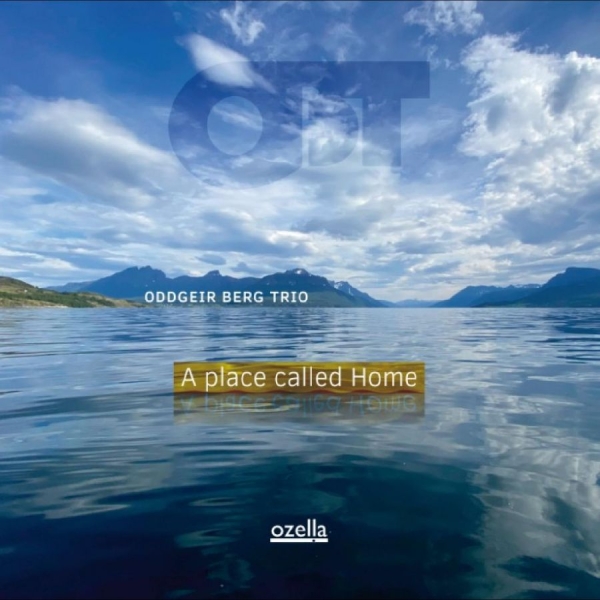 Oddgeir Berg Trio - A Place Called Home in the group VINYL / Bestsellers at Bengans Skivbutik AB (5687591)