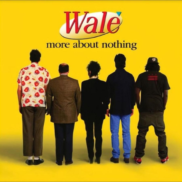 Wale - More About Nothing in the group VINYL / Bestsellers at Bengans Skivbutik AB (5687602)