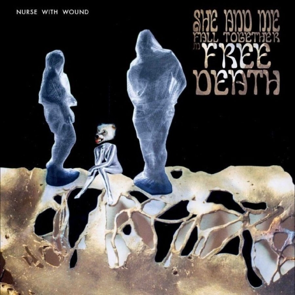 Nurse With Wound - She And Me Fall Together In Free De in the group CD / Bestsellers at Bengans Skivbutik AB (5687637)