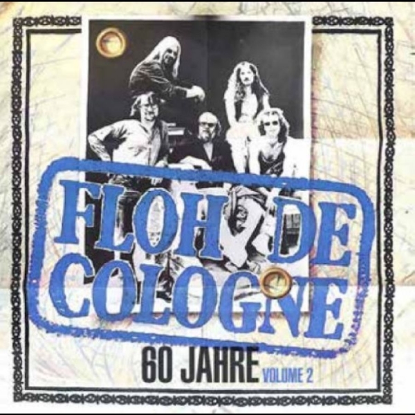 Floh De Cologne - 60 Jahre Floh De Cologne Vol. 2 in the group VINYL / Bestsellers at Bengans Skivbutik AB (5687682)